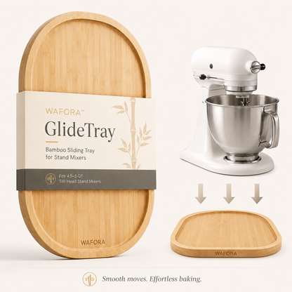 WAFORA™ GlideTray